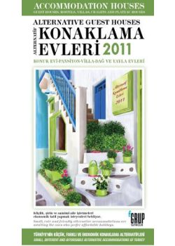 Alternatif Konaklama Evleri 2011
