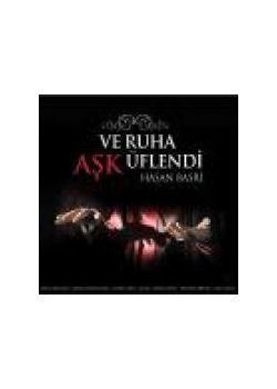 Ve Ruha Aşk Üflendi  Hasan Basri