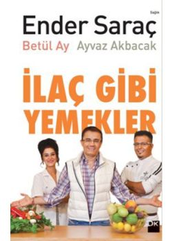 İlaç Gibi Yemekler