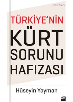 Türkiye'nin Kürt Sorunu Hafızası