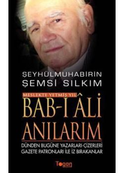 Bab-ı Ali Anılarım    Meslekte Yetmiş Yıl