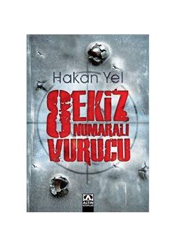 Sekiz Numaralı Vurucu