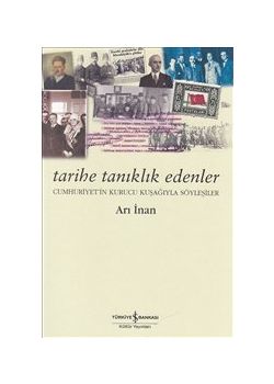 Tarihe Tanıklık Edenler