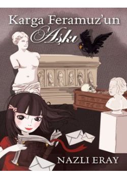 Karga Feramuz'un Aşkı