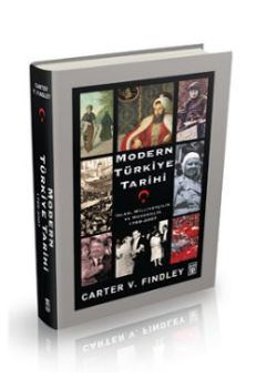 Modern Türkiye Tarihi    (İslam, Milliyetçilik ve   Modernlik 1789-2007)
