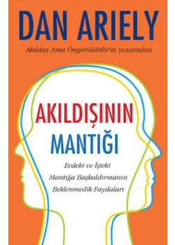 Akıldışının Mantığı