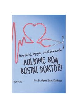 Kalbime Koy Başını Doktor