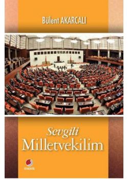 Sevgili Milletvekilim