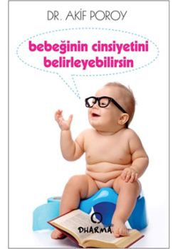 Bebeğinin Cinsiyetini Belirleyebilirsin