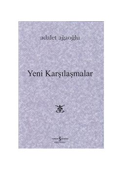 Yeni Karşılaşmalar