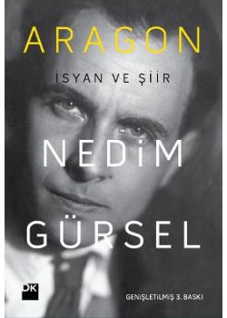 Aragon (İsyan ve Şiir)