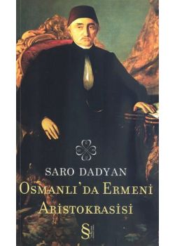 Osmanlı'da Ermeni Aristokrasisi