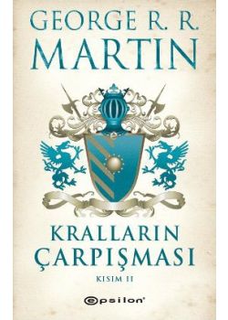 Kralların Çarpışması  Buz ve Ateşin Şarkısı  2. Kitap (Kısım: 2)