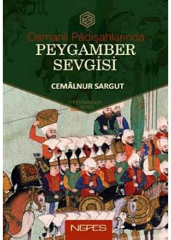 Osmanlı Padişahlarında Peygamber Sevgisi