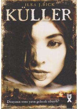 Küller   Dünyanın Sonu Yarın   Gelecek Olsaydı?