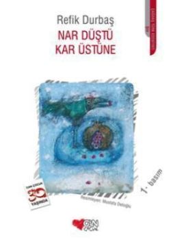 Nar Düştü Kar Üstüne