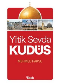 Yitik Sevda Kudüs