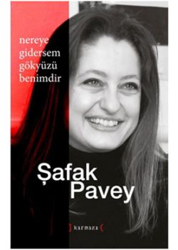 Nereye Gidersem Gökyüzü Benimdir