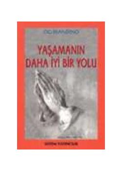 Yasamin Daha Iyi Bir Yolu
