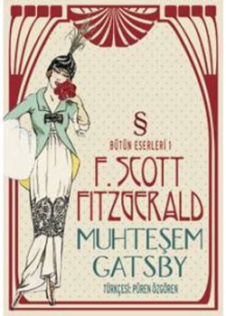 Muhteşem Gatsby (Bütün Eserleri 1)