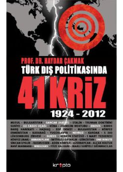 Türk Dış Politikasında 41 Kriz