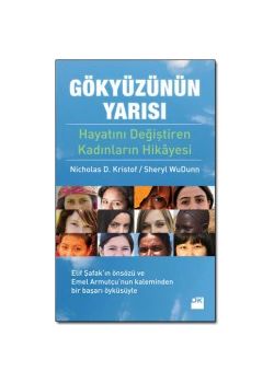 Gökyüzünün Yarısı  Hayatlarını Değiştiren Kadınların Hikayesi