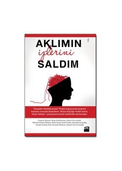 Aklımın İplerini Saldım