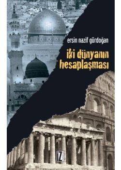 İki Dünyanın Hesaplaşması