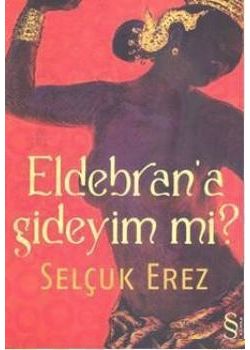 ldebrana Gideyim mi?