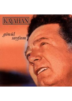Gönül Sayfam  Kayahan