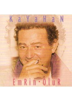 Emrin Olur  Kayahan