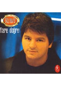 Yare Doğru  Kubat