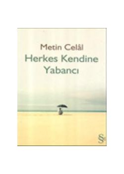 Herkes Kendine Yabancı