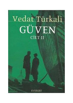 Güven / Cilt II