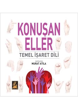 Konuşan Eller - Temel İşaret Dili