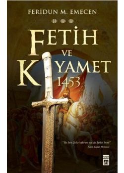 Fetih ve Kıyamet: 1453