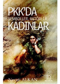 PKK'da Semboller, Aktörler, Kadınlar