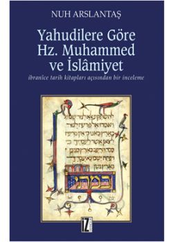 Yahudilere Göre Hz. Muhammed ve İslamiyet