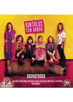 Kurtuluş Son Durak - Film Müzikleri