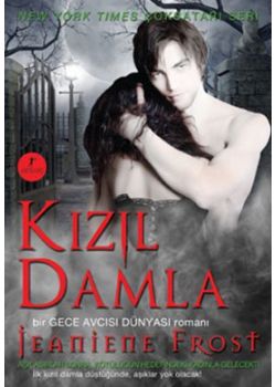 Kızıl Damla  Bir Gece Avcısı Dünyası Romanı