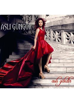 Aslı Gibidir  Aslı Güngör