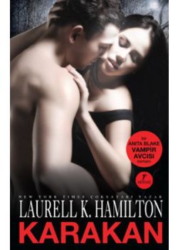 Karakan / Bir Anita Blake Vampir Avcısı Romanı
