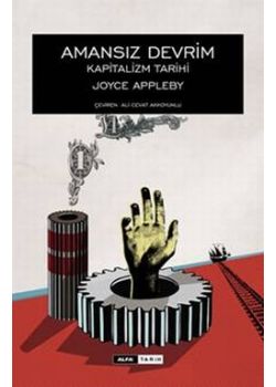 Amansız Devrim   Kapitalizm Tarihi