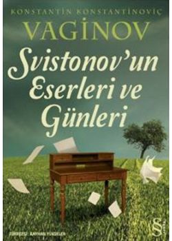 Svistonov'un Eserleri ve Günleri