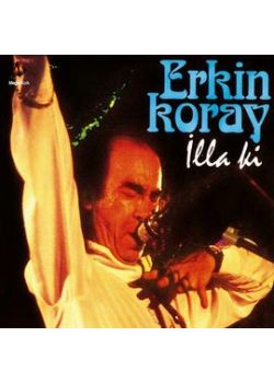 İlla KiErkin Koray