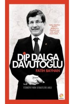 Dip Dalga Davutoğlu
