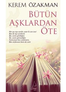 Bütün Aşklardan Öte