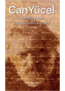 Her Boydan - Dünya Şiirinden Seçmeler