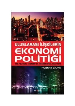 Uluslararası İlişkilerin  Ekonomi Politiği