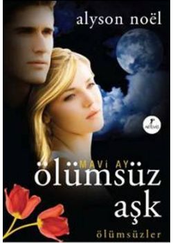 Mavi Ay Ölümsüz Aşk